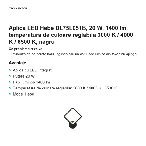 Aplica LED Hebe DL75L051B, 20 W, 1400 lm, temperatura de culoare reglabila 3000 K / 4000 K / 6500 K, negru [1]