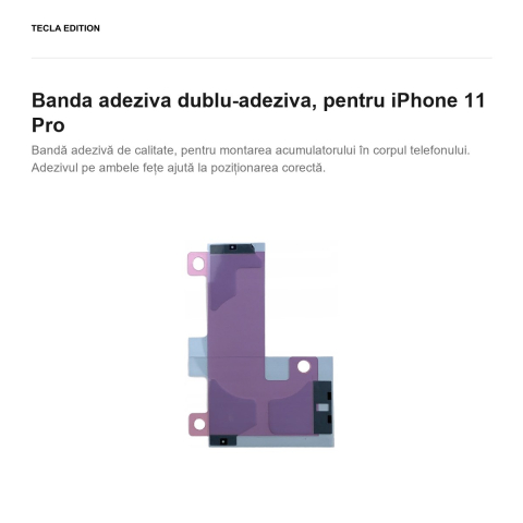 Banda dublu-adeziva, pentru iPhone 11 Pro [1]