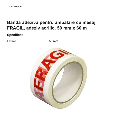 Banda adeziva pentru ambalare cu mesaj FRAGIL, adeziv acrilic, 50 mm x 60 m [2]