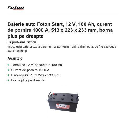 Baterie auto Foton Start, 12 V, 180 Ah, curent de pornire 1000 A, 513 x 223 x 233 mm, borna plus pe dreapta [1]