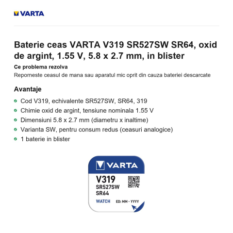 Baterie ceas VARTA V319 SR527SW SR64, oxid de argint, 1.55 V, 5.8 x 2.7 mm, in blister [1]