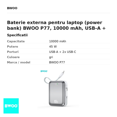 Baterie externa pentru laptop (power bank) BWOO P77, 10000 mAh, USB-A + 2x USB-C, 45W, cu cablu inclus, gri [2]