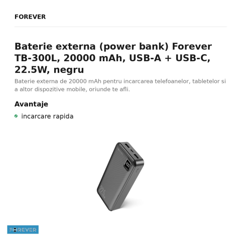 Baterie externa (power bank) Forever TB-300L, 20000 mAh, USB-A + USB-C, 22.5W, negru [1]