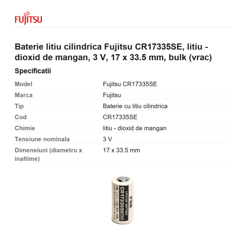 Baterie litiu cilindrica Fujitsu CR17335SE, litiu - dioxid de mangan, 3 V, 17 x 33.5 mm, bulk (vrac) [2]