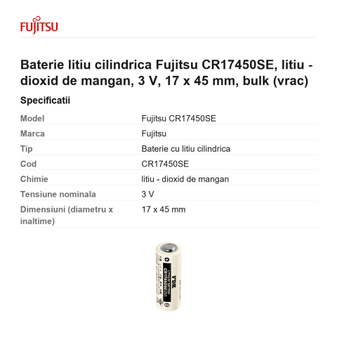 Baterie litiu cilindrica Fujitsu CR17450SE, litiu - dioxid de mangan, 3 V, 17 x 45 mm, bulk (vrac) [2]