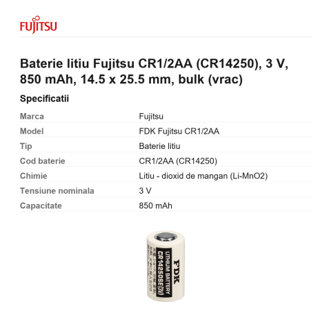 Baterie litiu Fujitsu CR1/2AA (CR14250), 3 V, 850 mAh, 14.5 x 25.5 mm, bulk (vrac) [2]