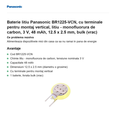 Baterie litiu Panasonic BR1225-VCN, cu terminale pentru montaj vertical, litiu - monofluorura de carbon, 3 V, 48 mAh, 12.5 x 2.5 mm, bulk (vrac) [1]