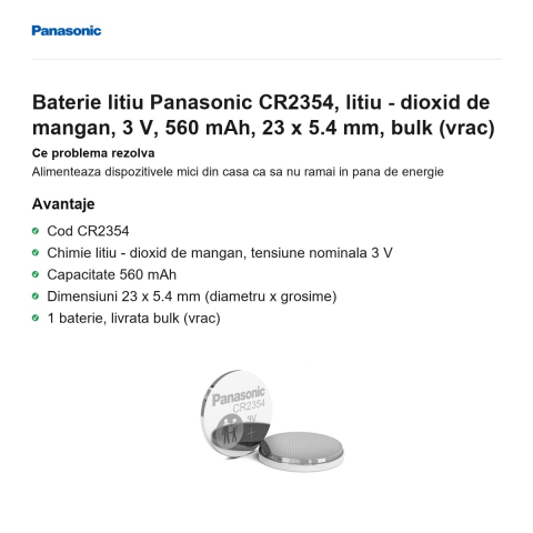 Baterie litiu Panasonic CR2354, litiu - dioxid de mangan, 3 V, 560 mAh, 23 x 5.4 mm, bulk (vrac) [1]