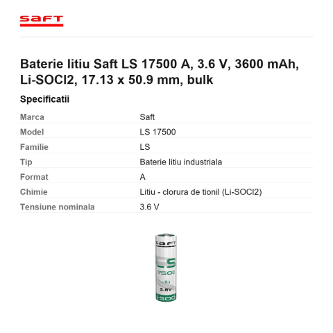 Baterie litiu Saft LS 17500 A, 3.6 V, 3600 mAh, Li-SOCl2, 17.13 x 50.9 mm, bulk [2]
