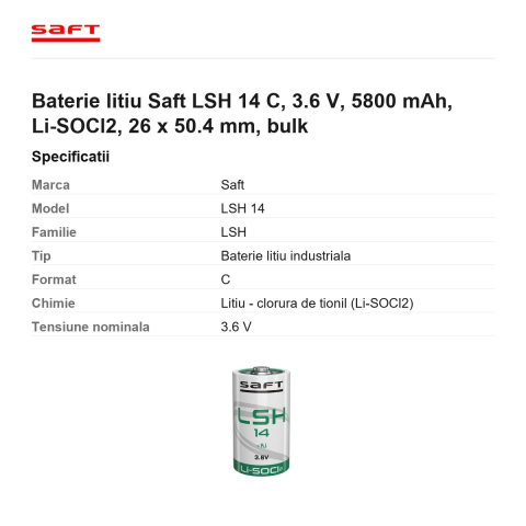 Baterie litiu Saft LSH 14 C, 3.6 V, 5800 mAh, Li-SOCl2, 26 x 50.4 mm, bulk [2]