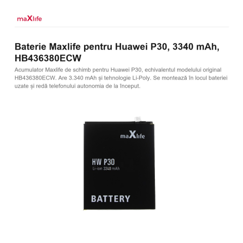 Baterie Maxlife pentru Huawei P30, 3340 mAh, HB436380ECW [1]