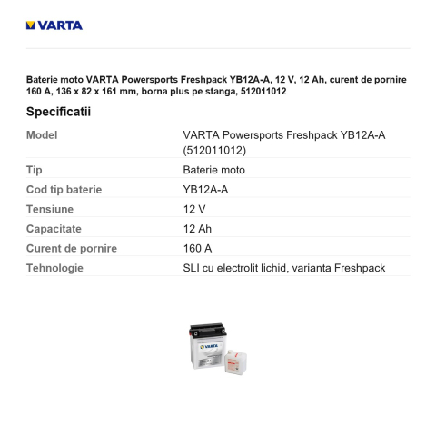 Baterie moto VARTA Powersports Freshpack YB12A-A, 12 V, 12 Ah, curent de pornire 160 A, 136 x 82 x 161 mm, borna plus pe stanga, 512011012 [2]