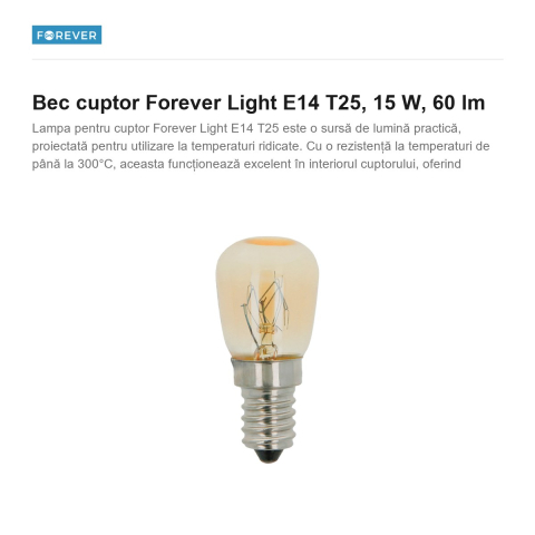 Bec cuptor Forever Light E14 T25, 15 W, 60 lm [1]