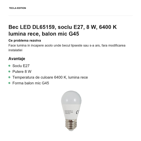 Bec LED DL65159, soclu E27, 8 W, 6400 K lumina rece, balon mic G45 [1]
