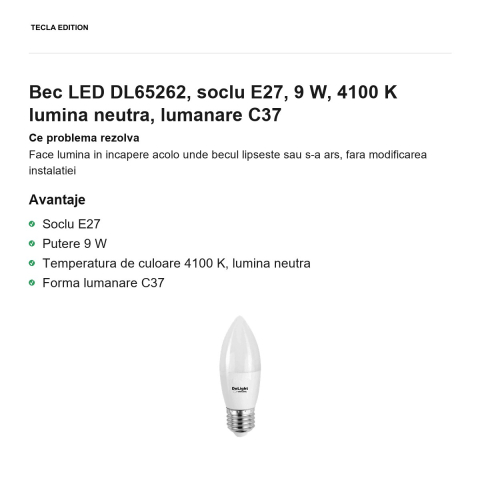 Bec LED DL65262, soclu E27, 9 W, 4100 K lumina neutra, lumanare C37 [1]