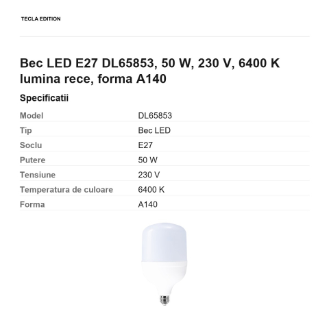 Bec LED E27 DL65853, 50 W, 230 V, 6400 K lumina rece, forma A140 [2]