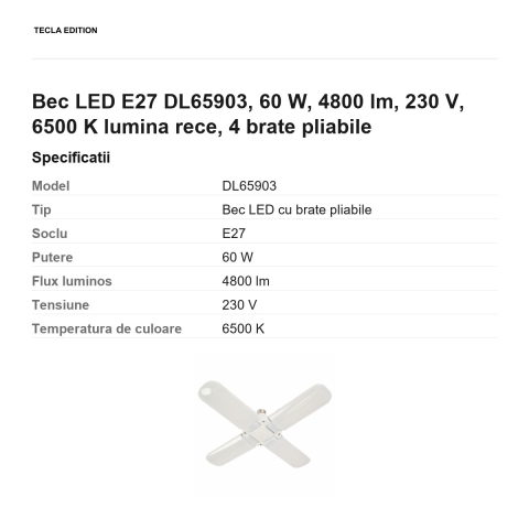 Bec LED E27 DL65903, 60 W, 4800 lm, 230 V, 6500 K lumina rece, 4 brate pliabile [2]