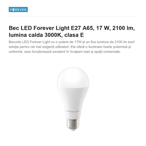 Bec LED Forever Light E27 A65, 17 W, 2100 lm, lumina calda 3000K, clasa E [1]