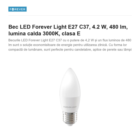 Bec LED Forever Light E27 C37, 4.2 W, 480 lm, lumina calda 3000K, clasa E [1]