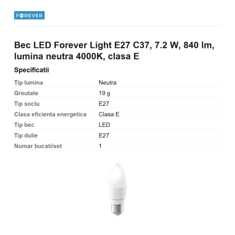 Bec LED Forever Light E27 C37, 7.2 W, 840 lm, lumina neutra 4000K, clasa E [2]
