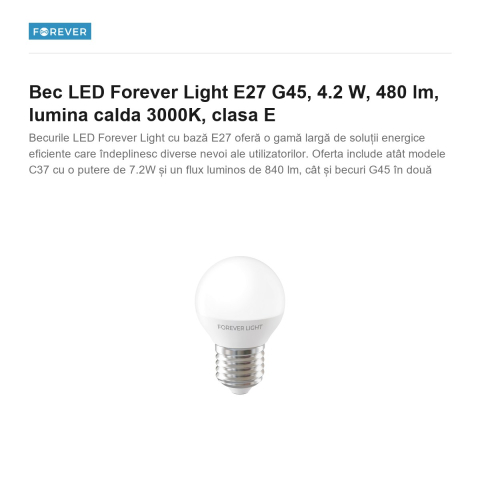 Bec LED Forever Light E27 G45, 4.2 W, 480 lm, lumina calda 3000K, clasa E [1]
