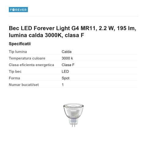 Bec LED Forever Light G4 MR11, 2.2 W, 195 lm, lumina calda 3000K, clasa F [2]