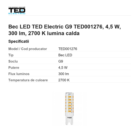 Bec LED TED Electric G9 TED001276, 4,5 W, 300 lm, 2700 K lumina calda [2]