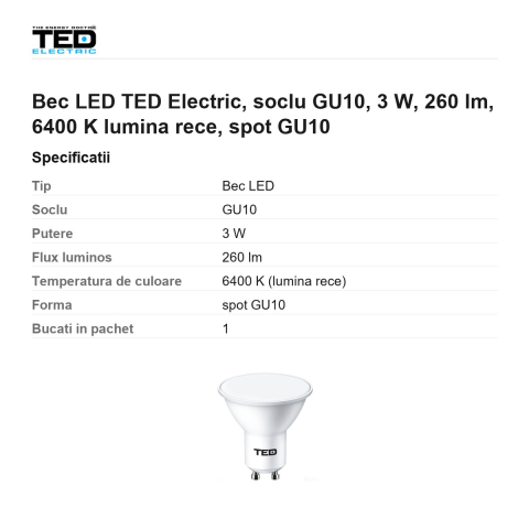 Bec LED TED Electric, soclu GU10, 3 W, 260 lm, 6400 K lumina rece, spot GU10 [2]