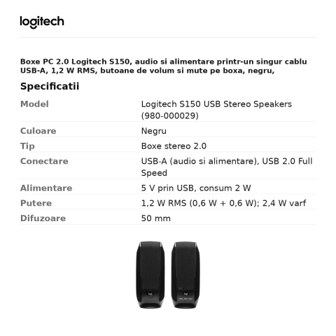 Boxe PC 2.0 Logitech S150, audio si alimentare printr-un singur cablu USB-A, 1,2 W RMS, butoane de volum si mute pe boxa, negru, 980-000029 [2]