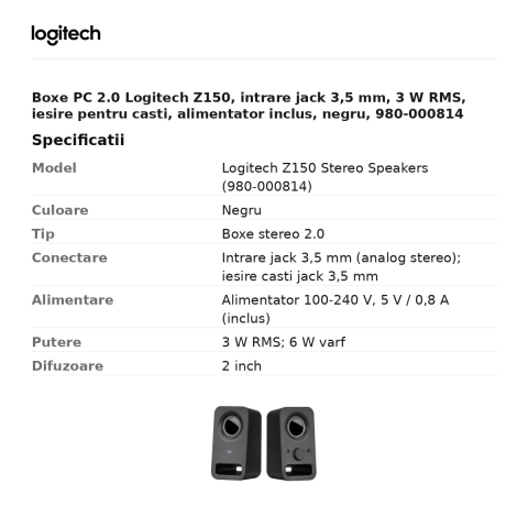 Boxe PC 2.0 Logitech Z150, intrare jack 3,5 mm, 3 W RMS, iesire pentru casti, alimentator inclus, negru, 980-000814 [2]