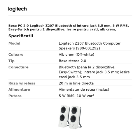 Boxe PC 2.0 Logitech Z207 Bluetooth si intrare jack 3,5 mm, 5 W RMS, Easy-Switch pentru 2 dispozitive, iesire pentru casti, alb crem, 980-001292 [2]