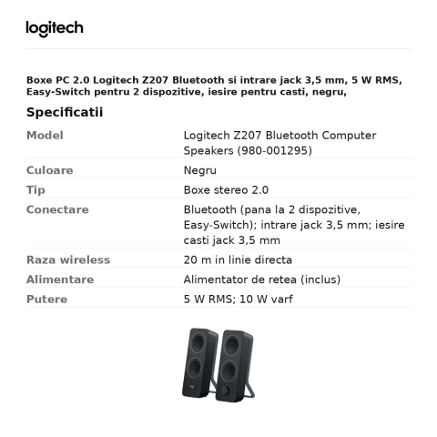 Boxe PC 2.0 Logitech Z207 Bluetooth si intrare jack 3,5 mm, 5 W RMS, Easy-Switch pentru 2 dispozitive, iesire pentru casti, negru, 980-001295 [2]
