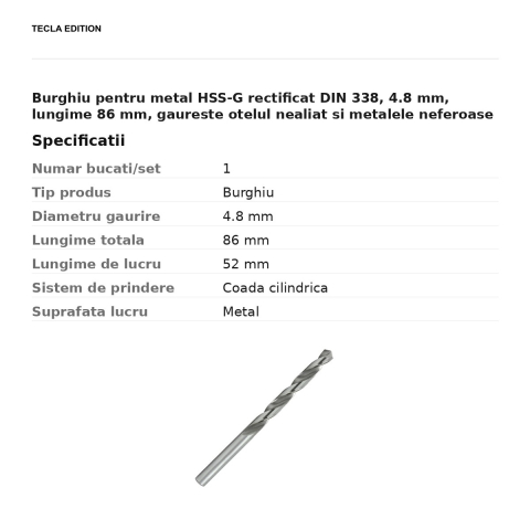 Burghiu pentru metal HSS-G rectificat DIN 338, 4.8 mm, lungime 86 mm, gaureste otelul nealiat si metalele neferoase [2]