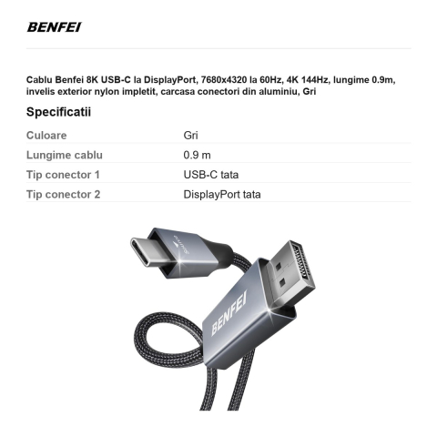 Cablu Benfei 8K USB-C la DisplayPort, 7680x4320 la 60Hz, 4K 144Hz, lungime 0.9m, invelis exterior nylon impletit, carcasa conectori din aluminiu, Gri [2]