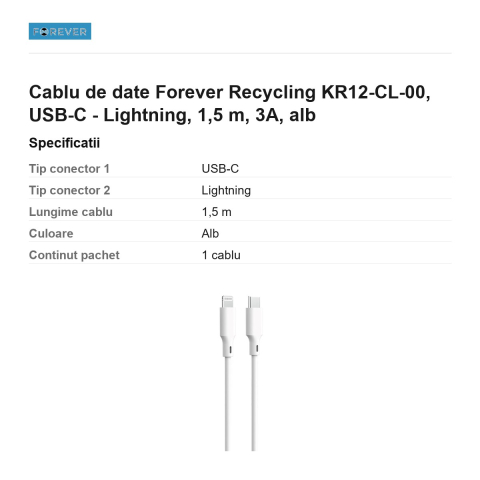 Cablu de date Forever Recycling KR12-CL-00, USB-C - Lightning, 1,5 m, 3A, alb [2]