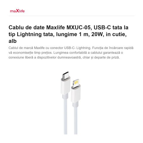 Cablu de date Maxlife MXUC-05, USB-C tata la tip Lightning tata, lungime 1 m, 20W, in cutie, alb [1]