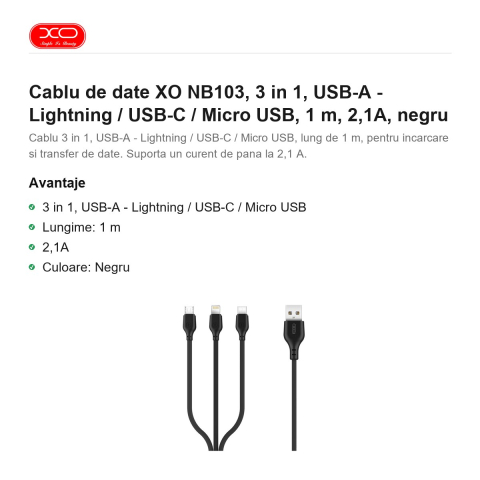 Cablu de date XO NB103, 3 in 1, USB-A - Lightning / USB-C / Micro USB, 1 m, 2,1A, negru [1]