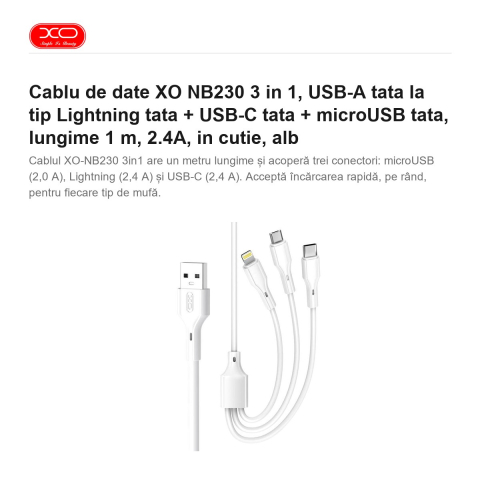 Cablu de date XO NB230 3 in 1, USB-A tata la tip Lightning tata + USB-C tata + microUSB tata, lungime 1 m, 2.4A, in cutie, alb [1]