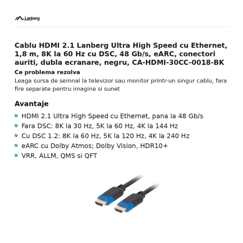Cablu HDMI 2.1 Lanberg Ultra High Speed cu Ethernet, 1,8 m, 8K la 60 Hz cu DSC, 48 Gb/s, eARC, conectori auriti, dubla ecranare, negru, CA-HDMI-30CC-0018-BK [1]