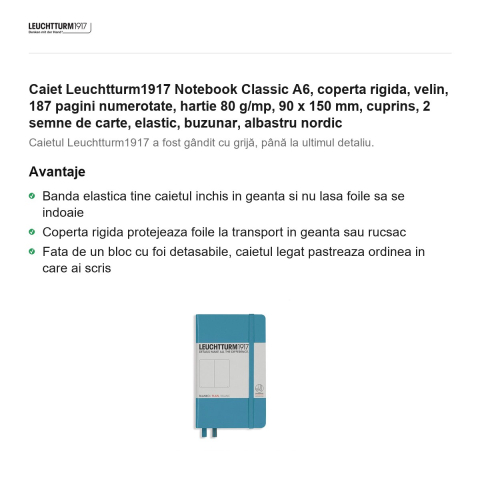 Caiet Leuchtturm1917 Notebook Classic A6, coperta rigida, velin, 187 pagini numerotate, hartie 80 g/mp, 90 x 150 mm, cuprins, 2 semne de carte, elastic, buzunar, albastru nordic [1]