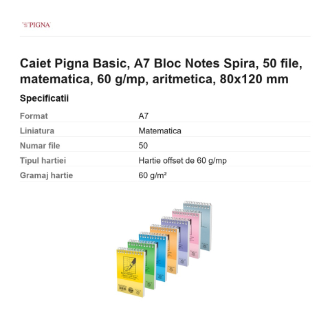 Bloc notes Pigna Basic, A7, 50 file, matematica, 60 g/mp, spira aritmetica, 80x120 mm [2]