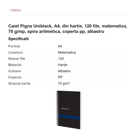 Caiet Pigna Uniblack, A4, 120 file, matematica, 70 g/mp, spira aritmetica, coperta pp, albastru [2]