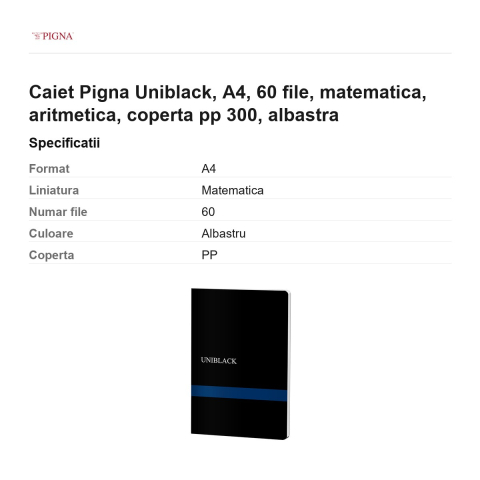 Caiet Pigna Uniblack, A4, 60 file, matematica, aritmetica, coperta pp 300, albastra [2]