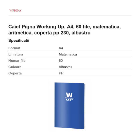 Caiet Pigna Working Up, A4, 60 file, matematica, aritmetica, coperta pp 230, albastru [2]