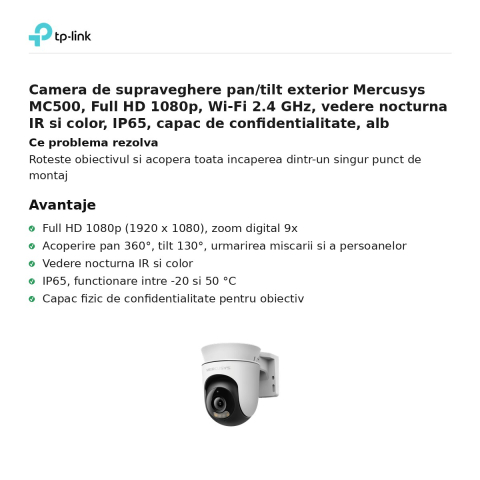 Camera de supraveghere pan/tilt exterior Mercusys MC500, Full HD 1080p, Wi-Fi 2.4 GHz, vedere nocturna IR si color, IP65, capac de confidentialitate, alb [1]