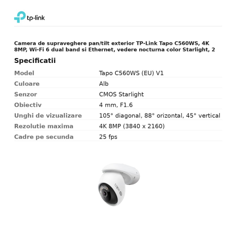 Camera de supraveghere pan/tilt exterior TP-Link Tapo C560WS, 4K 8MP, Wi-Fi 6 dual band si Ethernet, vedere nocturna color Starlight, 2 spoturi, IP66, detectie AI, alb [2]