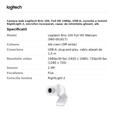 Camera web Logitech Brio 100, Full HD 1080p, USB-A, corectie a luminii RightLight 2, microfon incorporat, capac de intimitate glisant, alb crem, 960-001617 [2]