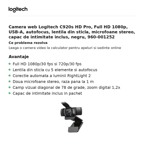 Camera web Logitech C920s HD Pro, Full HD 1080p, USB-A, autofocus, lentila din sticla, microfoane stereo, capac de intimitate inclus, negru, 960-001252 [1]