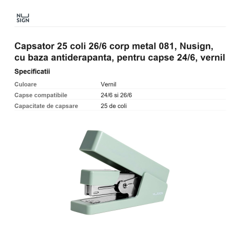 Capsator 25 coli 26/6 corp metal 081, Nusign, cu baza antiderapanta, pentru capse 24/6, vernil [2]