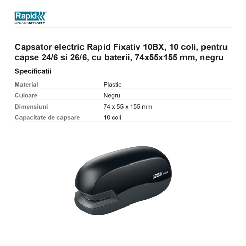 Capsator electric Rapid Fixativ 10BX, 10 coli, pentru capse 24/6 si 26/6, cu baterii, 74x55x155 mm, negru [2]